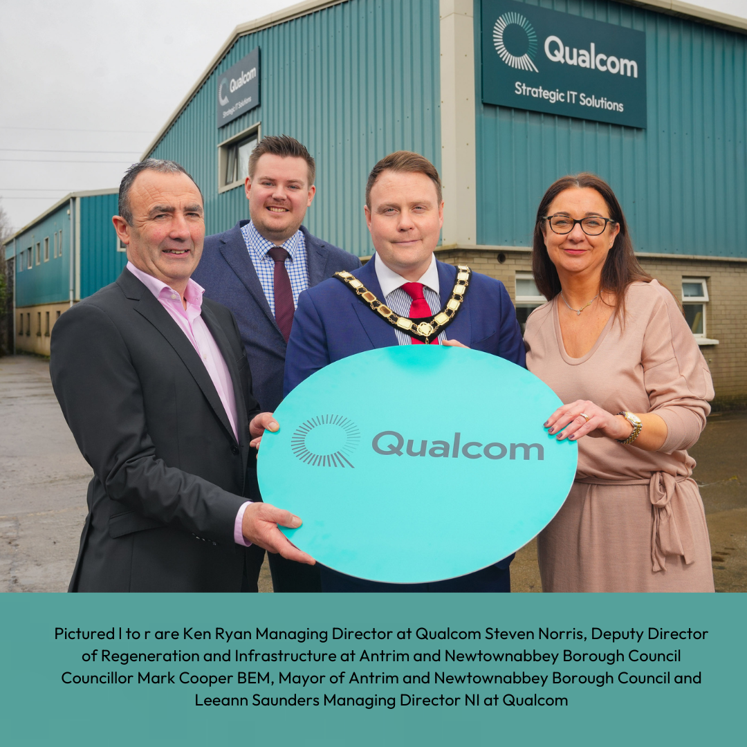 Pictured l to r are Ken Ryan Managing Director at Qualcom Steven Norris, Deputy Director of Regeneration and Infrastructure at Antrim and Newtownabbey Borough Council Councillor Mark Cooper BEM, Mayor of Antrim and Newtownabbey Borough Council and Leeann Saunders Managing Director NI at Qualcom 